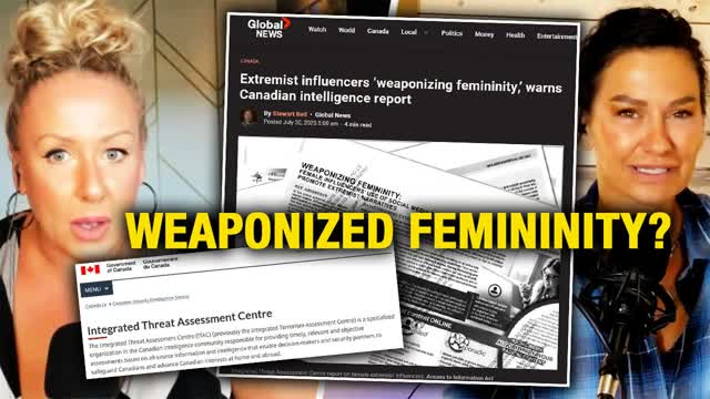 'Weaponized femininity'? CSIS doc says extremist groups targeting females