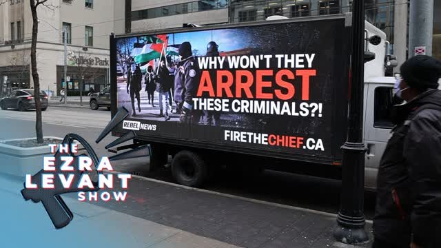 We finally found a billboard Toronto police think is offensive | THE EZRA LEVANT SHOW