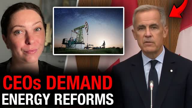 Canada�s energy CEOs demand Carney unleash oil & gas