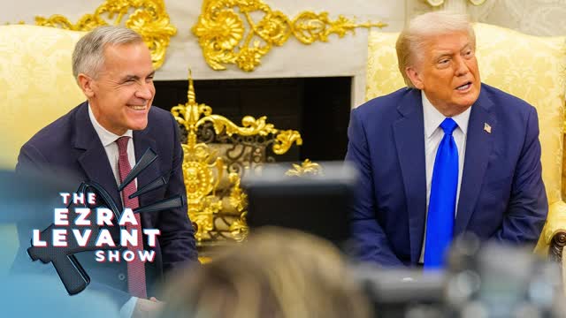 Carney returns empty-handed from critical Trump trade meeting | THE EZRA LEVANT SHOW