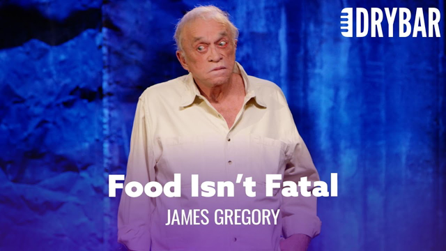 Food Isn't Fatal. James Gregory - Full Special