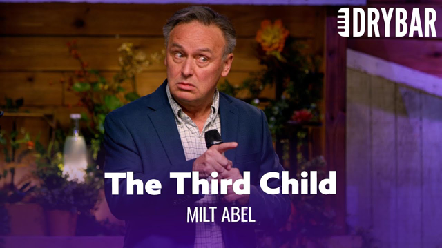 The More Children You Have, The Less You Care. Milt Abel