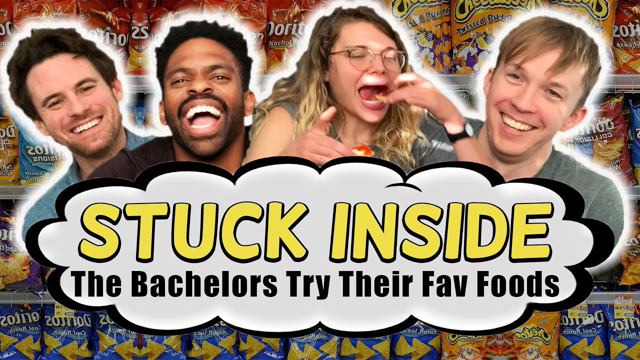 The Bachelors Try Their Favorite Snacks - Stuck Inside