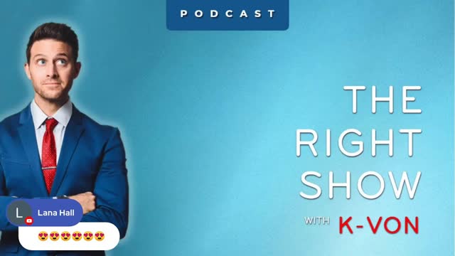 "The Right Show LIVE" - Elon Red Pilled, Lebron's Son Black Pilled (w/ host K-von)