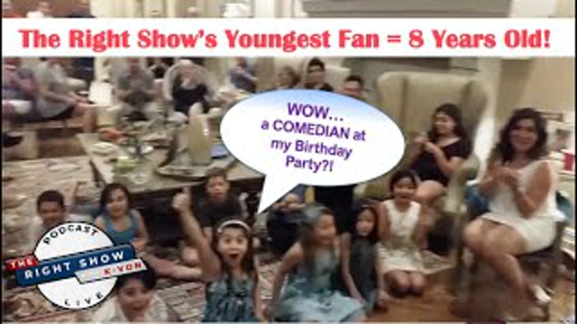 The Right Show's Youngest Fan = 8yrs Old (comedian K-von celebrates)