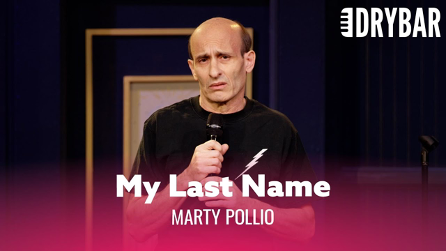 We Should Probably Talk About My Last Name. Marty Pollio - Full Special