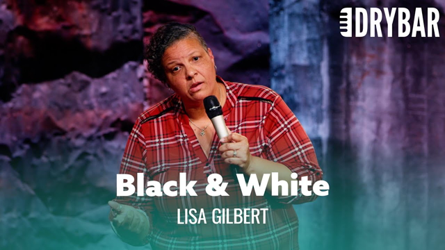 When You're Half Black And Half White. Lisa Gilbert