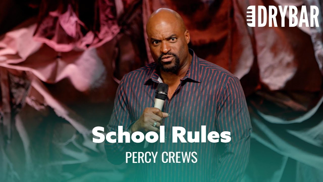 School Rules Are Getting Ridiculous. Percy Crews