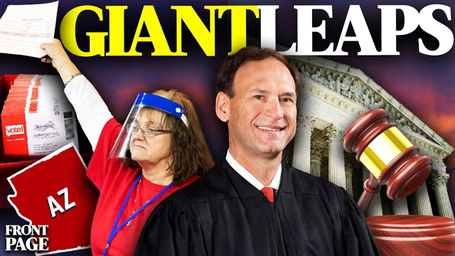 BREAKING: Supreme Court strikes down Roe v. Wade and NY Gun Ban; Arizona to REJECT 2020 election?