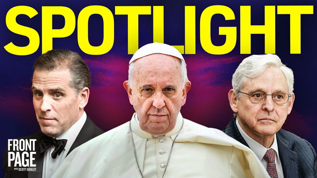 Vatican Denies Gender Theory; DOJ Blocks Biden Audio; Judge: Hunter Motions Flawed