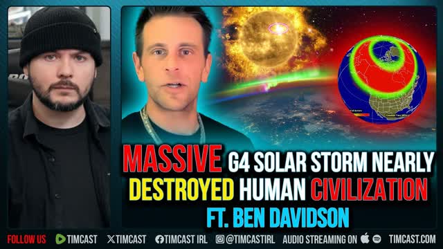 MASSIVE G4 Solar Storm Nearly DESTROYED Human Civilization w/ Ben Davison