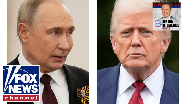 Trump: Will tell Putin to end Ukraine War | Brian Kilmeade Show