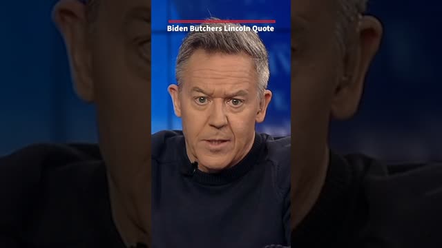 Who can forget when Abraham Lincoln said this?: Gutfeld