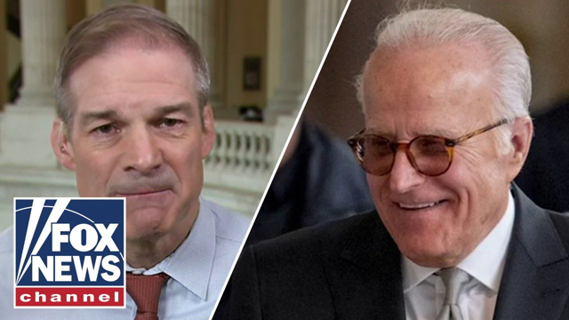 Jim Jordan: Jim Biden revealed how the ‘Biden brand’ operated
