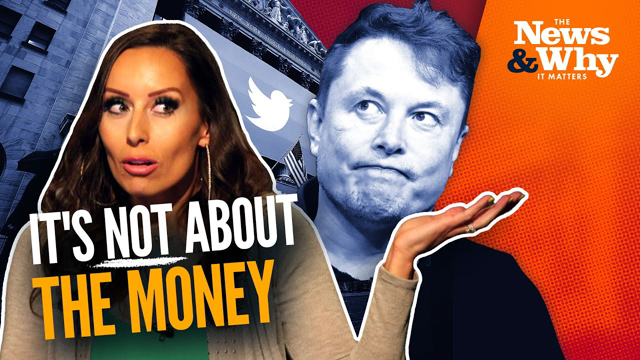 Libs Try to 'EXPOSE' Elon Musk After He Tries to Buy Twitter | The News & Why It Matters | Ep 998