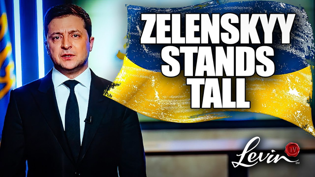 Zelenskyy Stands Tall Amidst Attacks | @LevinTV