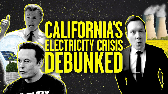 Debunking California's Electricity Crisis | @Stu Does America