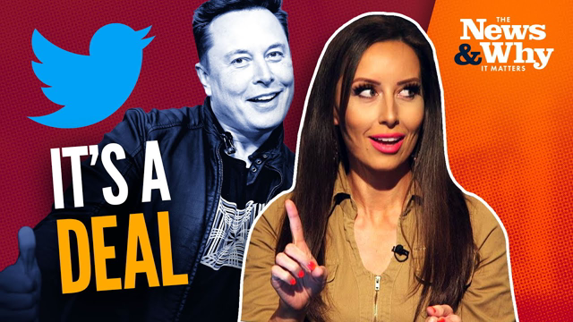 Left Can't Handle FREE SPEECH After Elon Musk Buys Twitter | The News & Why It Matters | 4/25/22