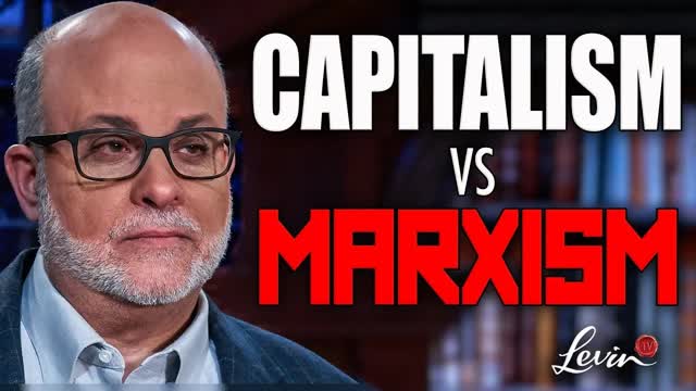 The REAL Reason why Communism Will NEVER Work | Mark Levin