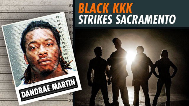 @Jason Whitlock: The Black KKK & the Real Reason Behind the Sacramento Tragedy
