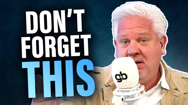 Glenn Beck: Leftists want to ERASE America's History, DON'T LET THEM