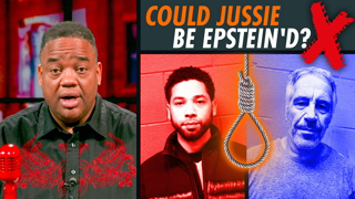 Is Jussie Smollett About To Get Epstein’d? | @Jason Whitlock