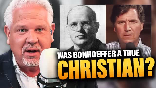 The REAL History of Dietrich Bonhoeffer | Glenn Beck's In-Depth Breakdown