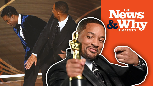 The Oscar Slap Heard 'Round the World: Who Was in the Wrong? | The News & Why It Matters | Ep 985