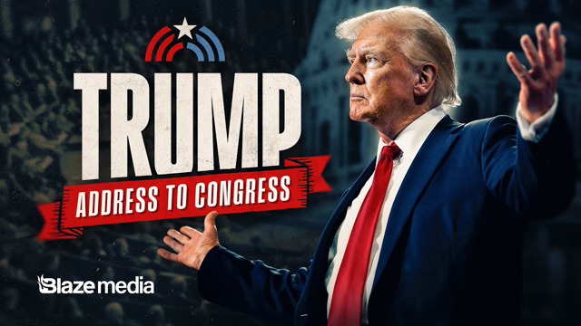 LIVE: Trump's Address to Congress - Blaze Media Reacts