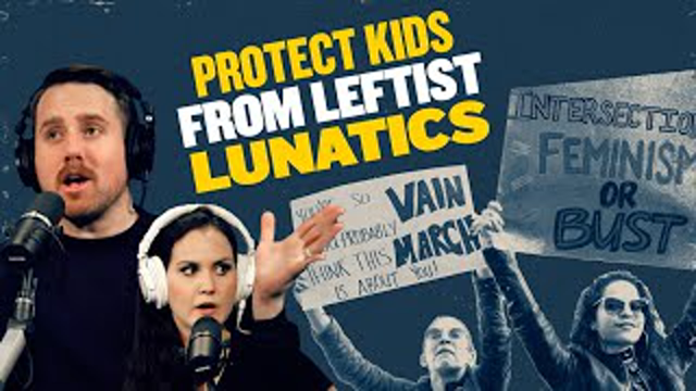 Parents Need to Train Their Kids to BEWARE of SICK Leftists | @You Are Here