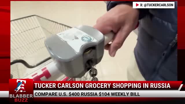 Tucker Carlson Goes Grocery Shopping In Russia