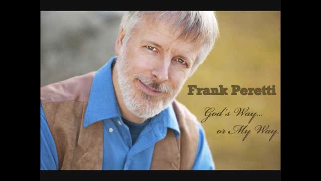 Frank Peretti God's Way Or My Way