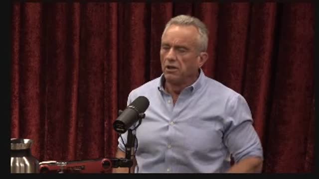 Robert Kennedy, Jr. - The Joe Rogan Experience  Podcast