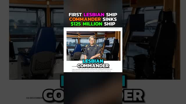 First Lesbian Commander Sinks  $125 Million Battleship