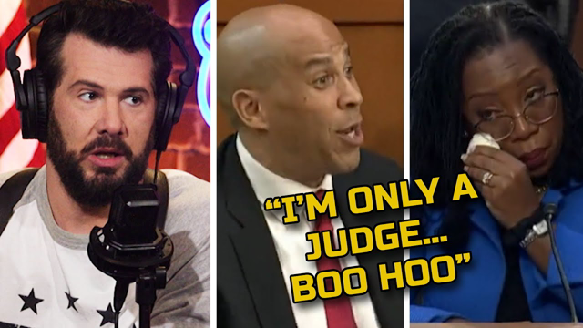 Cory Booker & Ketanji Brown Jackson CRY & GRANDSTAND Together! | Louder With Crowder