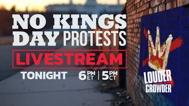 ? LIVE: No Kings Day - Following The Money w/ Guest: Data Republican | Louder with Crowder