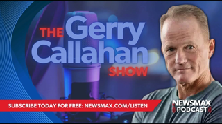 LIVE: The Gerry Callahan Show (01/22/2025) | NEWSMAX Podcasts