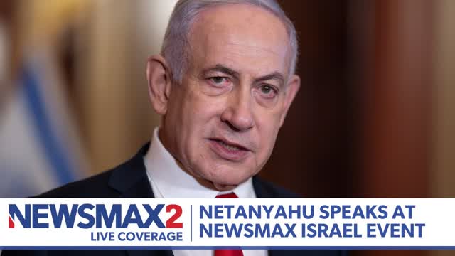 LIVE: Israeli PM Benjamin Netanyahu speaks at NEWSMAX event in Jerusalem | NEWSMAX2