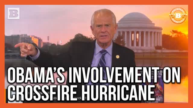 Navarro: Obama Was "Up to His Neck" in Russiagate
