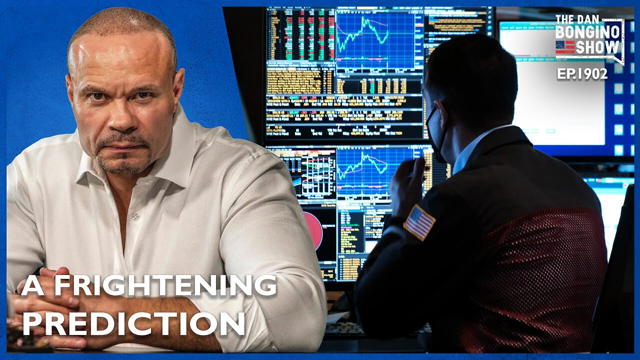 Dan Bongino: Famed Investor Has A Frightening Prediction | Dan Bongino Show