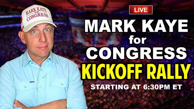 ? Mark Kaye For Congress: Campaign Kickoff Rally!