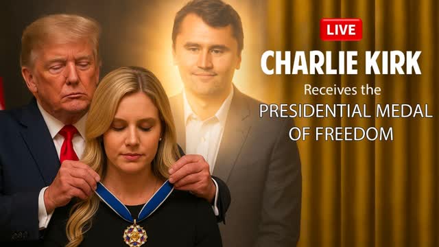 ? LIVE: Charlie Kirk Receives the Presidential Medal of Freedom
