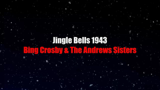 Jingle Bells (1943) | LYRICS | Bing Crosby & The Andrews Sisters