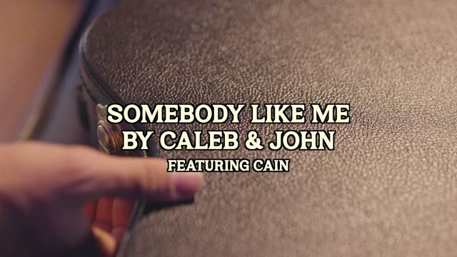 Caleb & John - Somebody Like Me ft. CAIN (Official Lyric Video)