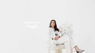 Natalie Layne - "Fragile" (Official Audio Video)
