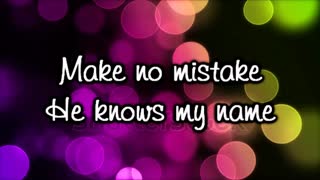He Knows My Name ~ Francesca Battistelli