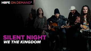 We The Kingdom "Silent Night"
