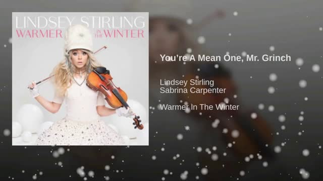 Lindsey Stirling   You're A Mean One, Mr  Grinch