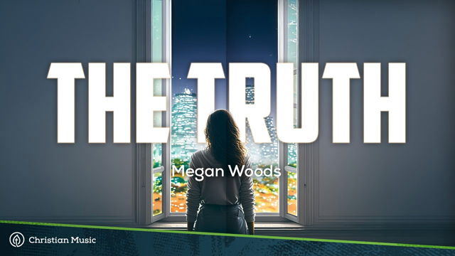 Megan Woods - The Truth (LYRICS)