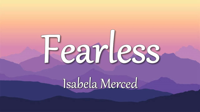 Fearless (Lyrics) - Isabela Merced [from Spirit Untamed]